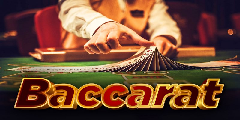 Cách chơi baccarat và những sai lầm cần tránh